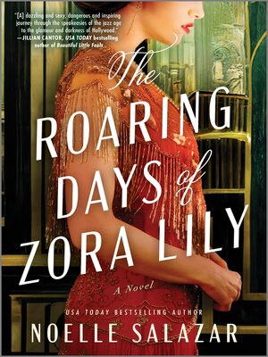 cover image of The Roaring Days of Zora Lily